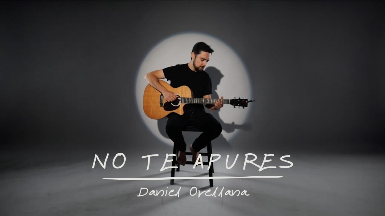 Daniel Orellana - No Te Apures (Video Oficial)